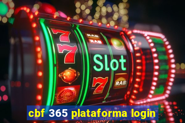 cbf 365 plataforma login